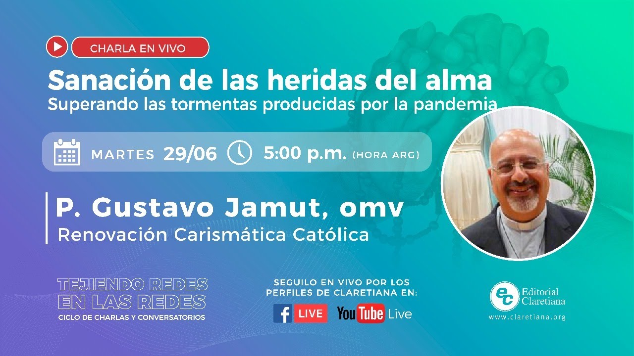 Charla en vivo con el P. Gustavo Jamut, omv. 🔹 Tejiendo Redes en las redes.