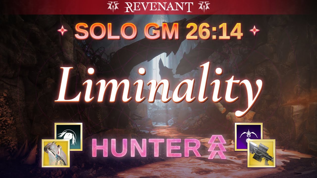 Solo GM Liminality on Hunter (