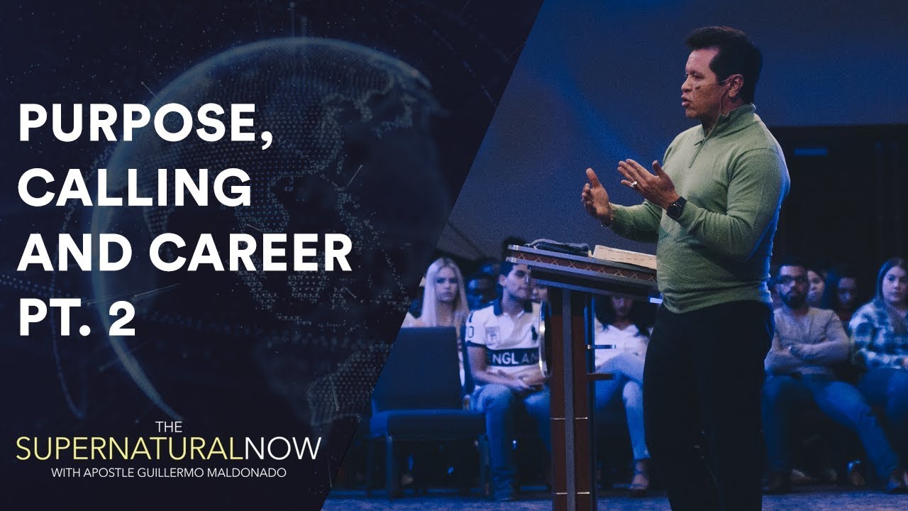Purpose, Calling, and Career Pt. 2  - The Supernatural Now | Aired On August 6, 2017