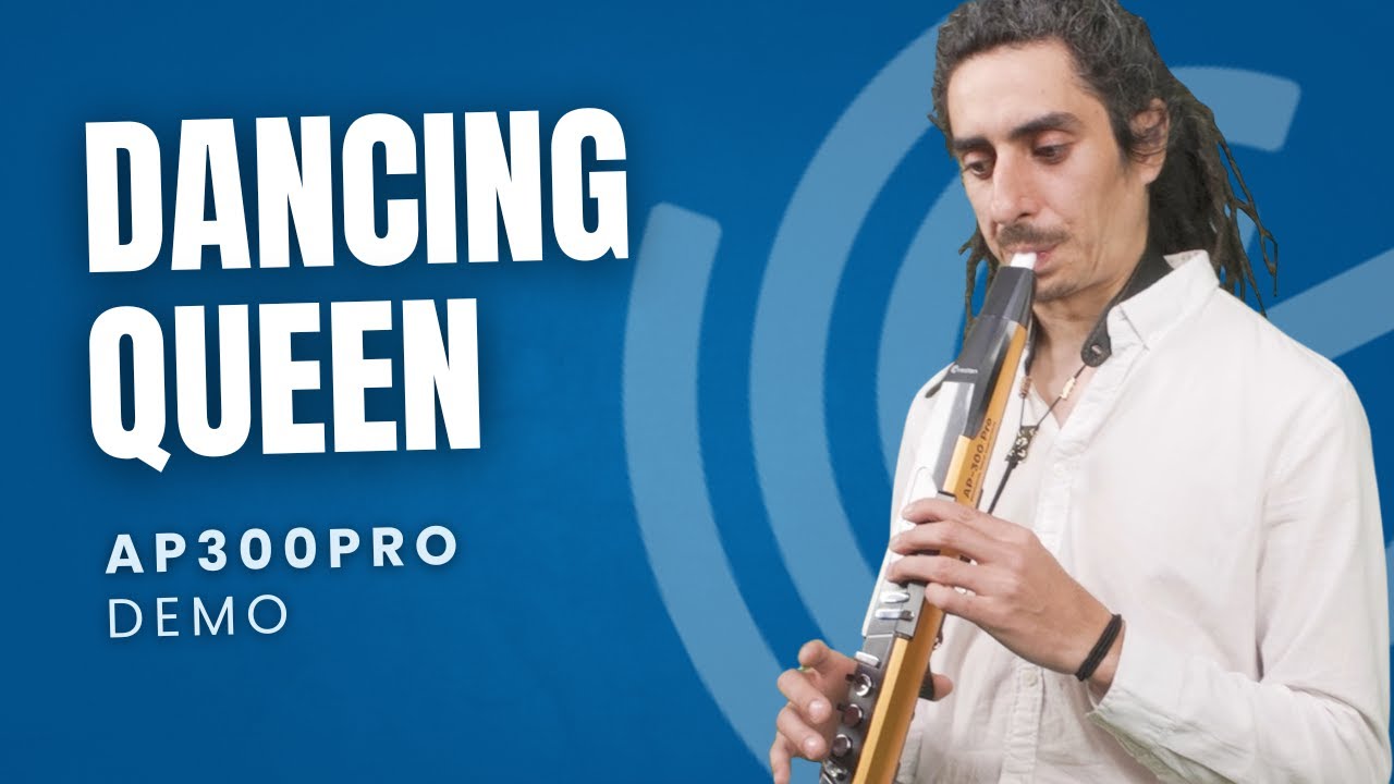 Dancing Queen, with Greaten AP300 PRO Electronic Wind Instrument