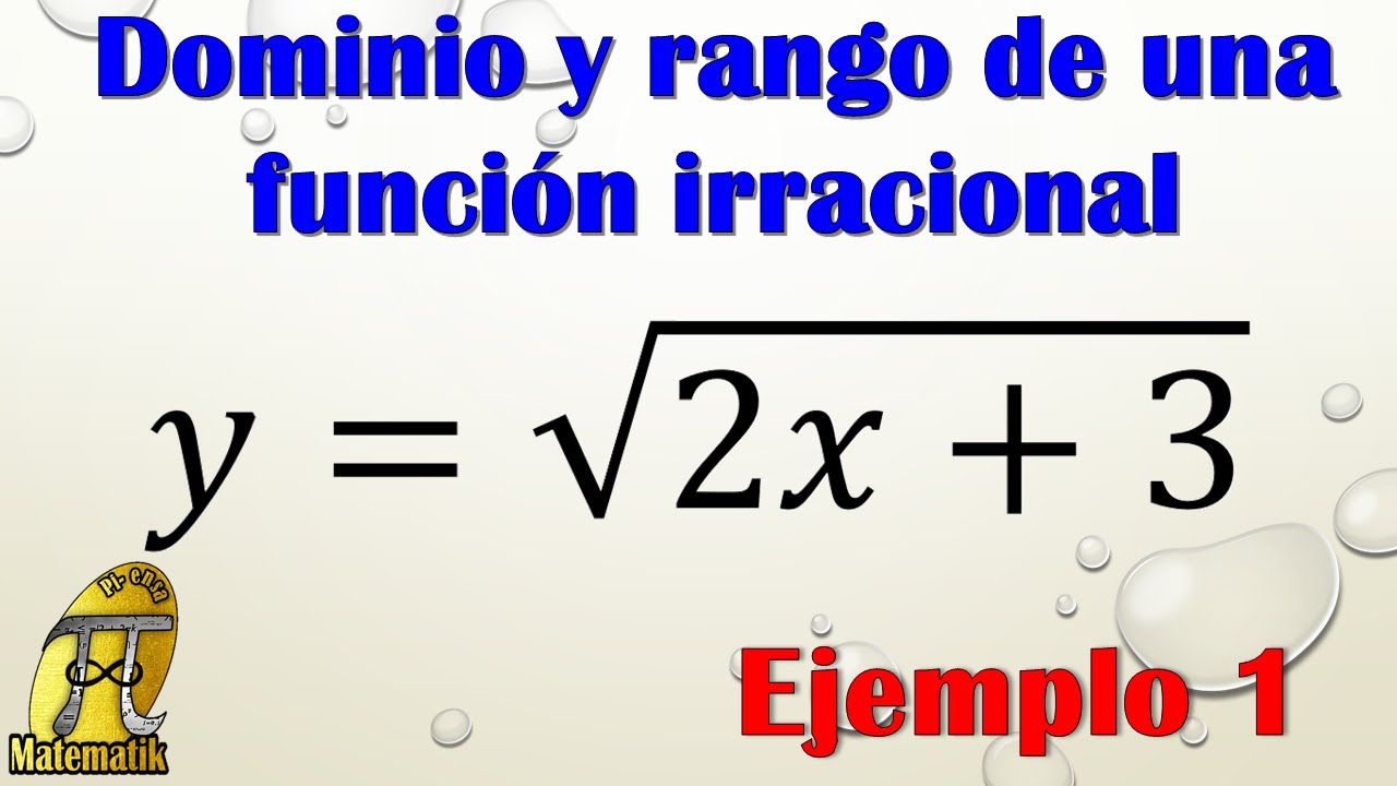 Dominio y rango de una función irracional | Función radical | Ejemplo 1