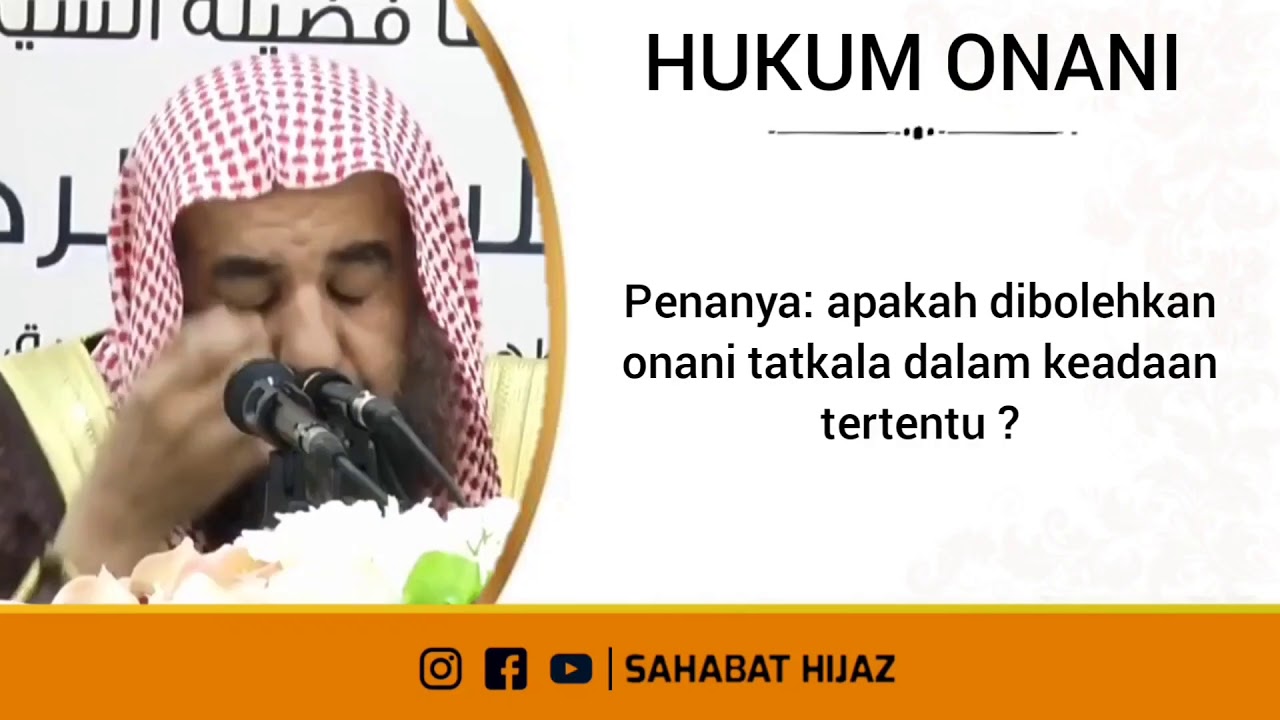 Hukum Onani/Masturbasi || Syaikh Sulaiman Ar-Ruhaili