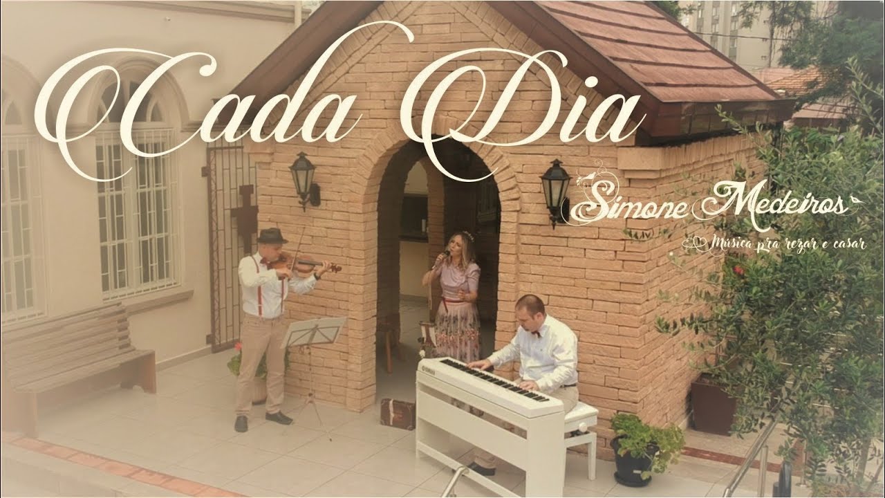 Cada Dia (Recebe essa Aliança - Davidson Silva) por Simone Medeiros (Música Pra Rezar e Casar)