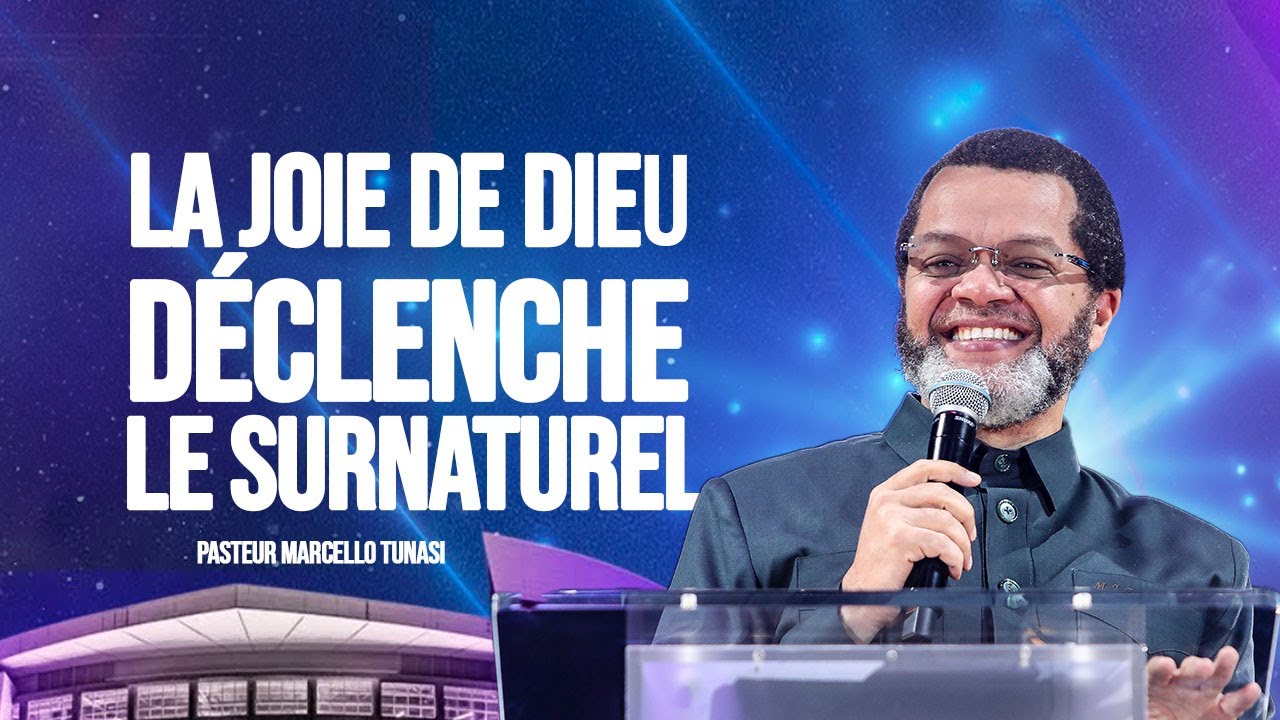 LA JOIE DE DIEU DÉCLENCHE LE SURNATUREL _ PAST MARCELLO TUNASI
