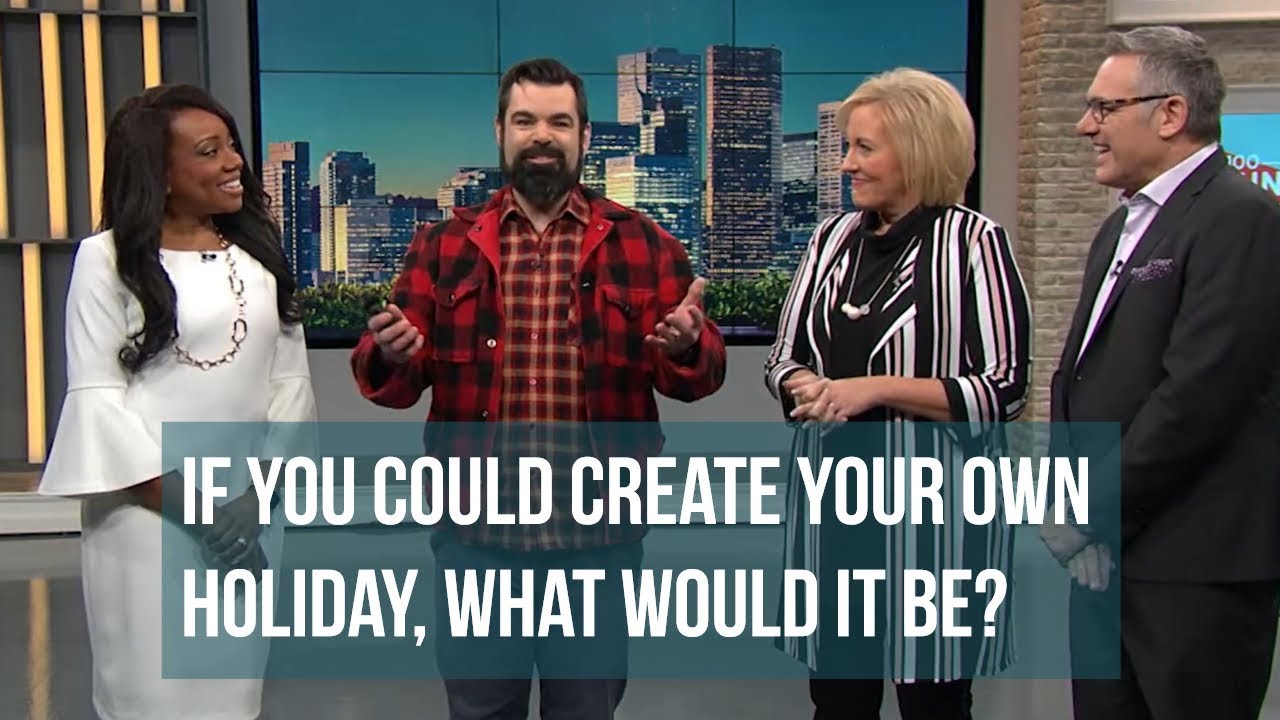 Today is Make Up Your Own Holiday Day!