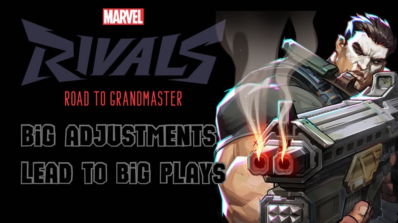 Big Adjustments Lead to Big Plays! - Road to Grandmaster - Marvel Rivals
