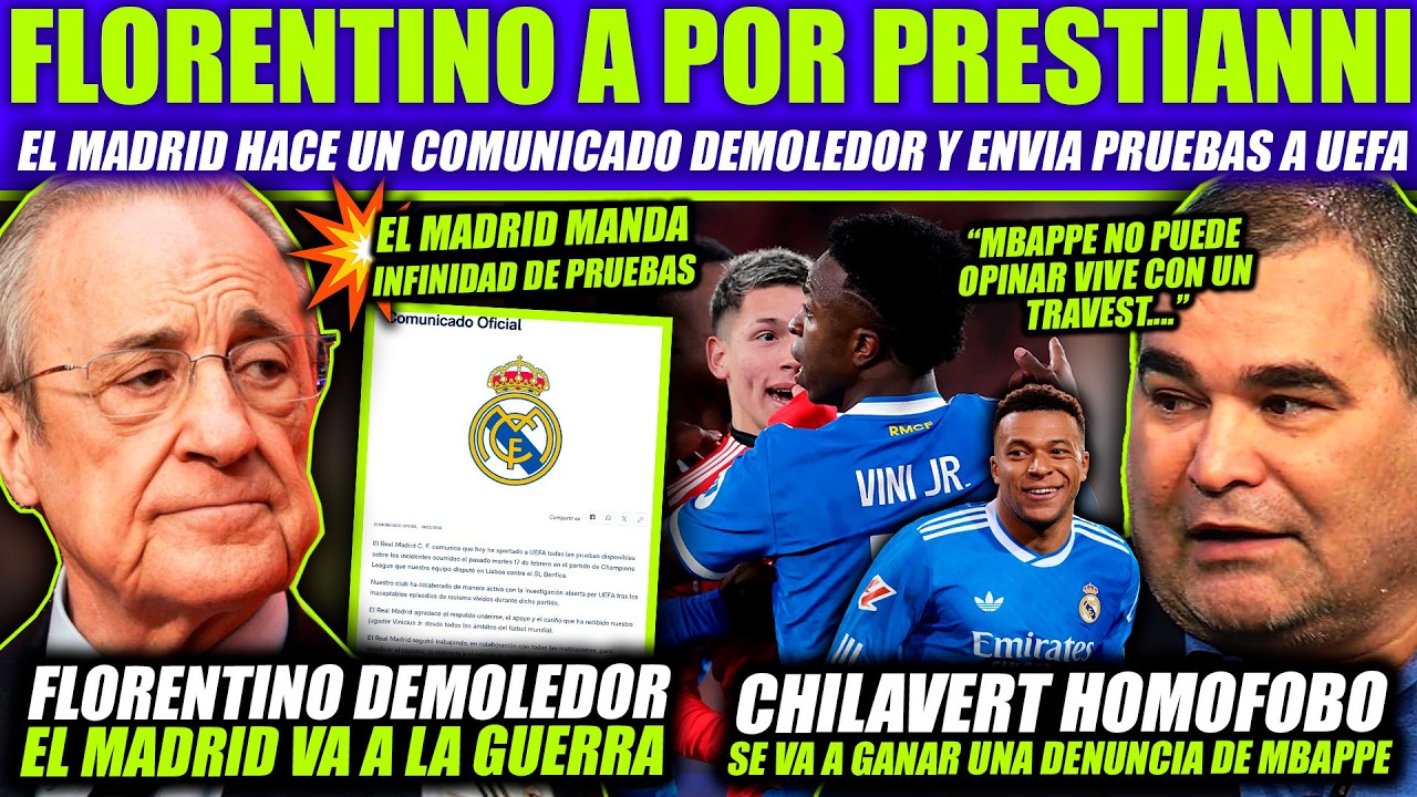 💣 ¡BOMBAZO MUNDIAL! FLORENTINO REVIENTA A PRESTIANNI EN UN COMUNICADO - CHILAVERT INSULTA A MBAPPE