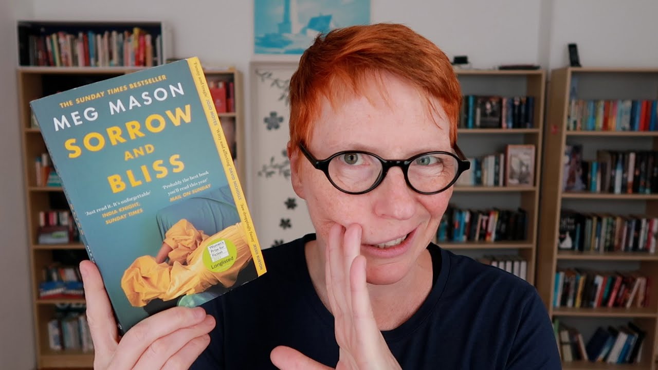Sorrow and Bliss by Meg Mason