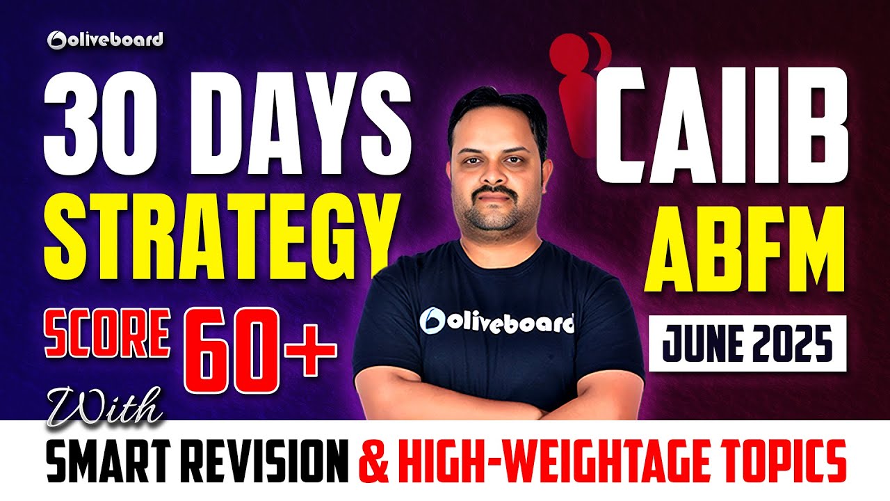 CAIIB ABFM 30 Days Strategy | Score 60+ with Smart Revision & High-Weightage Topics