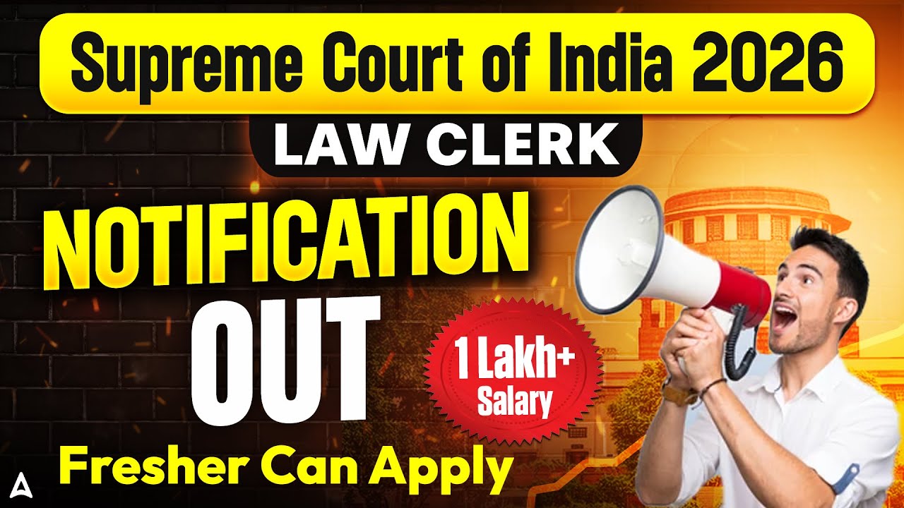 Supreme Court of India 2026 Notification | Supreme Court of India Law Clerk Notification Out!!