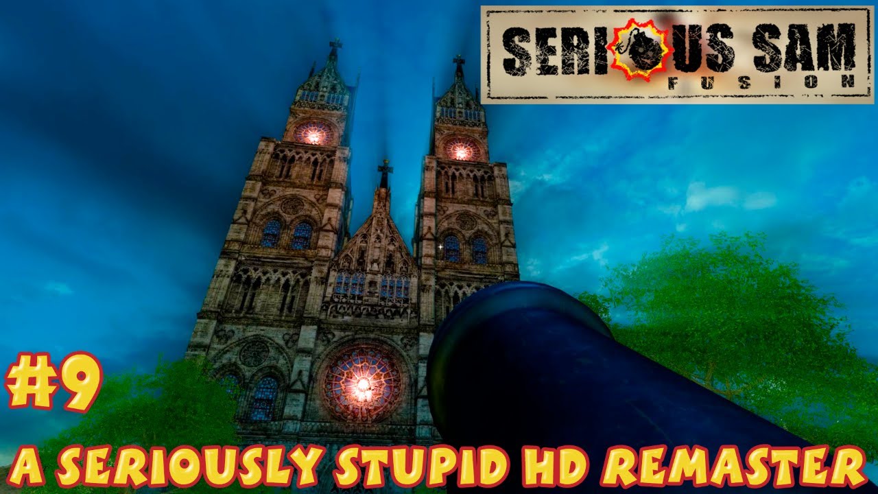 Serious Sam Fusion 2017 - A Seriously Stupid HD Remaster #9 - Levels 25-27