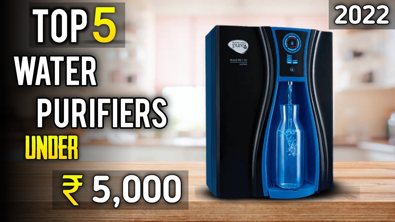 Top 5 best water purifier under 5000 in india 2022 | ⚡ best water purifier in india 2022