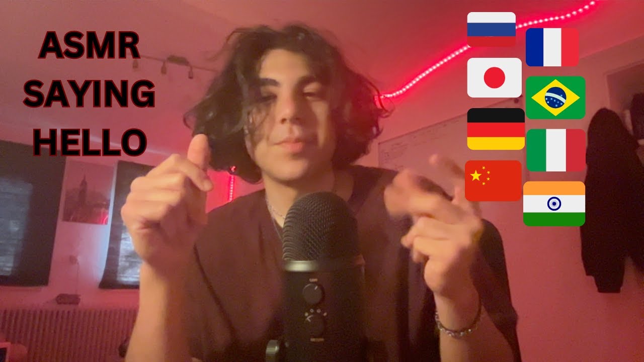ASMR Hello in Different Languages for your Relaxation