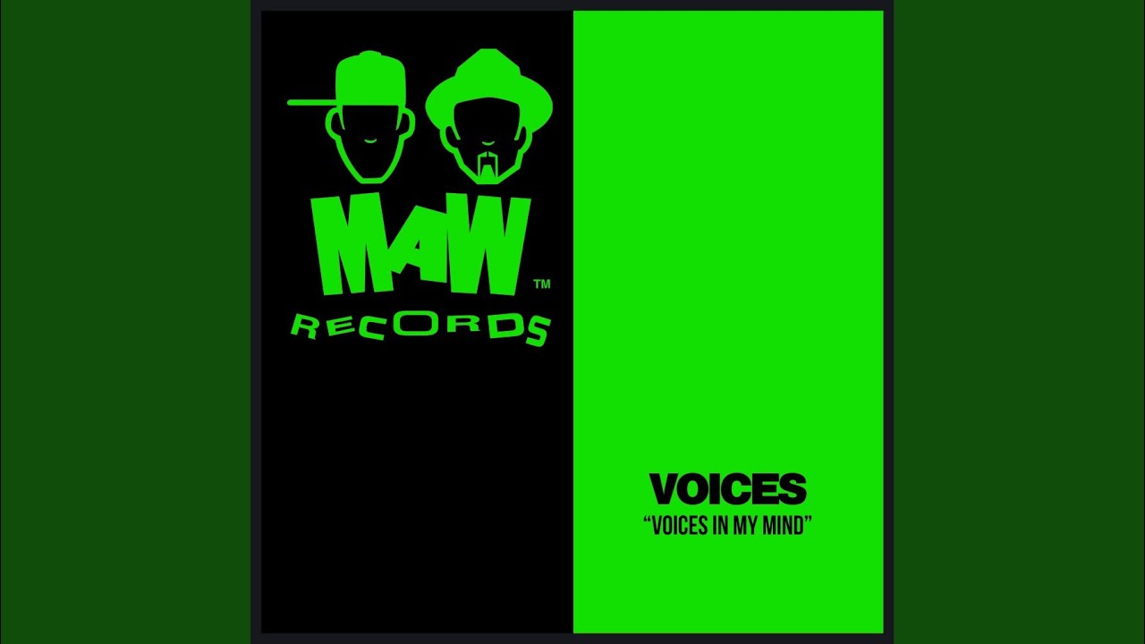Voices In My Mind (MAW Unreleased Bass Mix)