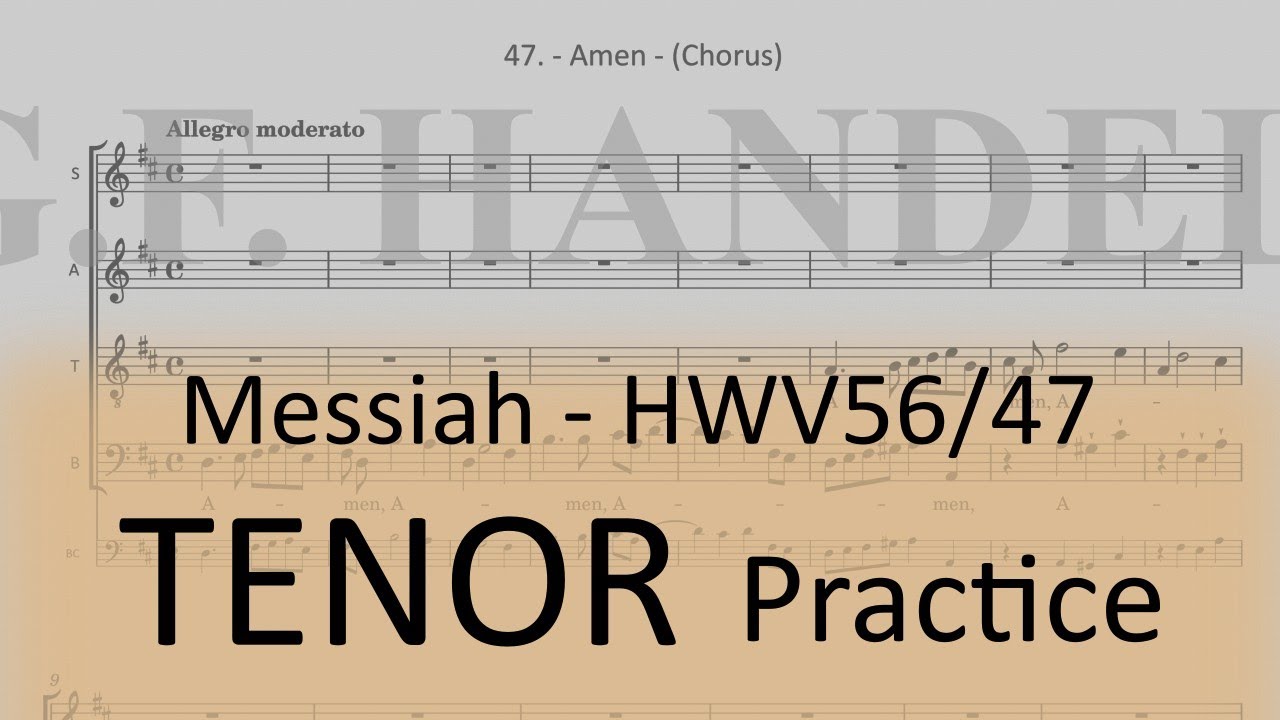 HWV56/47. - Amen - (Chorus) - Tenor practice
