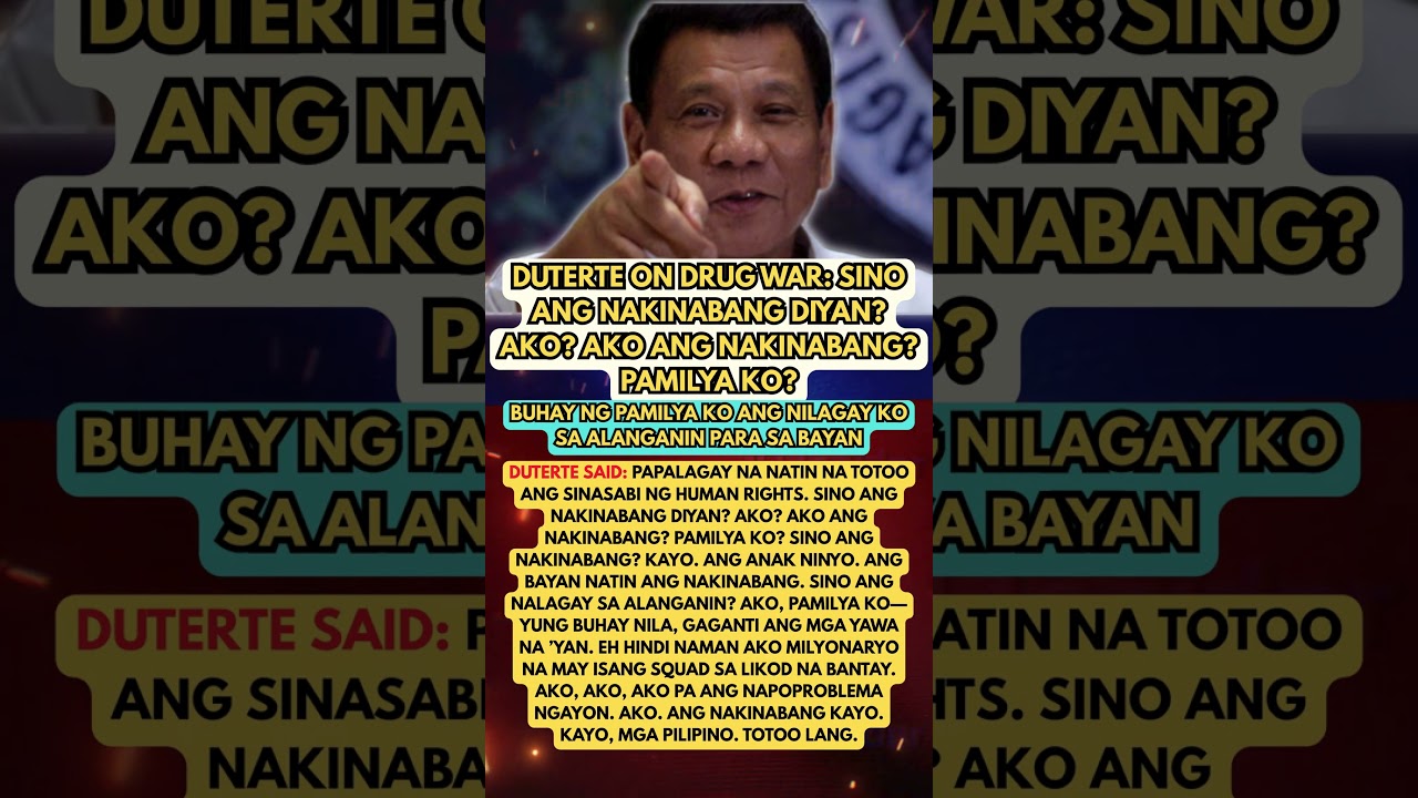 Duterte: &ldquo;Who Benefited from the Drug War? Me? My Family?