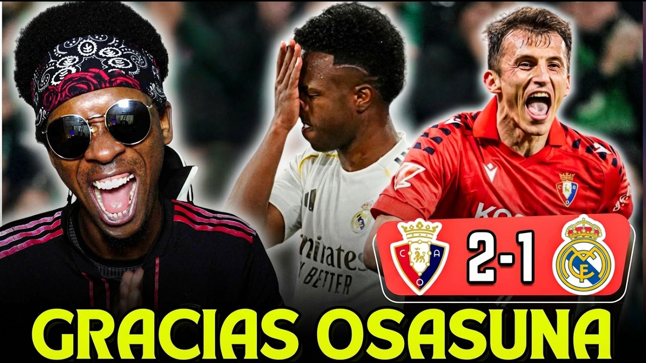 Осасуна 2-1 Реал Мадрид 😱 Шок в борьбе за титул! Поддержка Барселоны | Спасибо Осасуне | Реакция ...