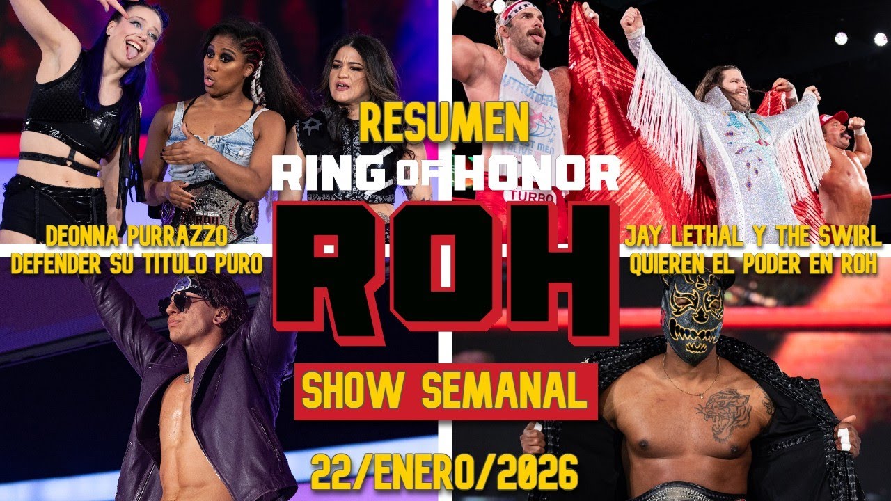 ¡THE SWIRL QUIERE DOMINAR ROH! | ROH Ring Of Honor | 22 Enero 2026 | RESUMEN Y RESULTADOS