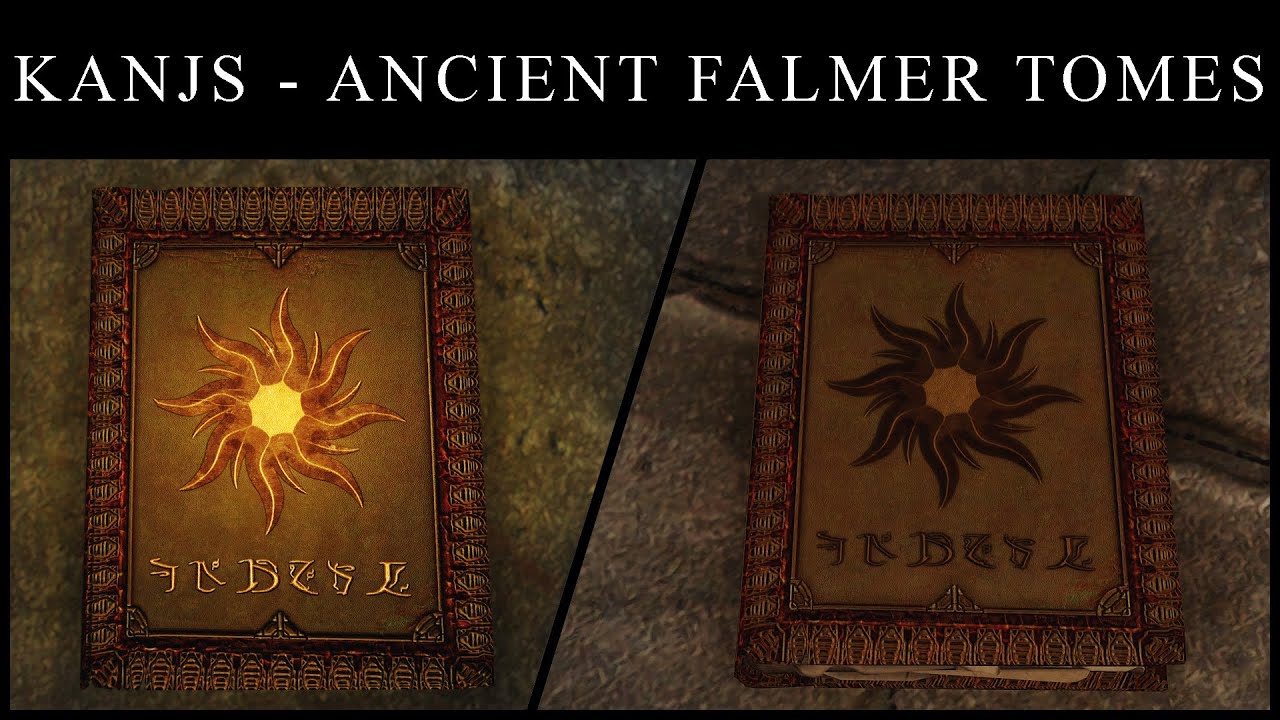 Kanjs - Ancient Falmer Tomes Animated: Skyrim mod | Discover the Aedra Ancient Texts