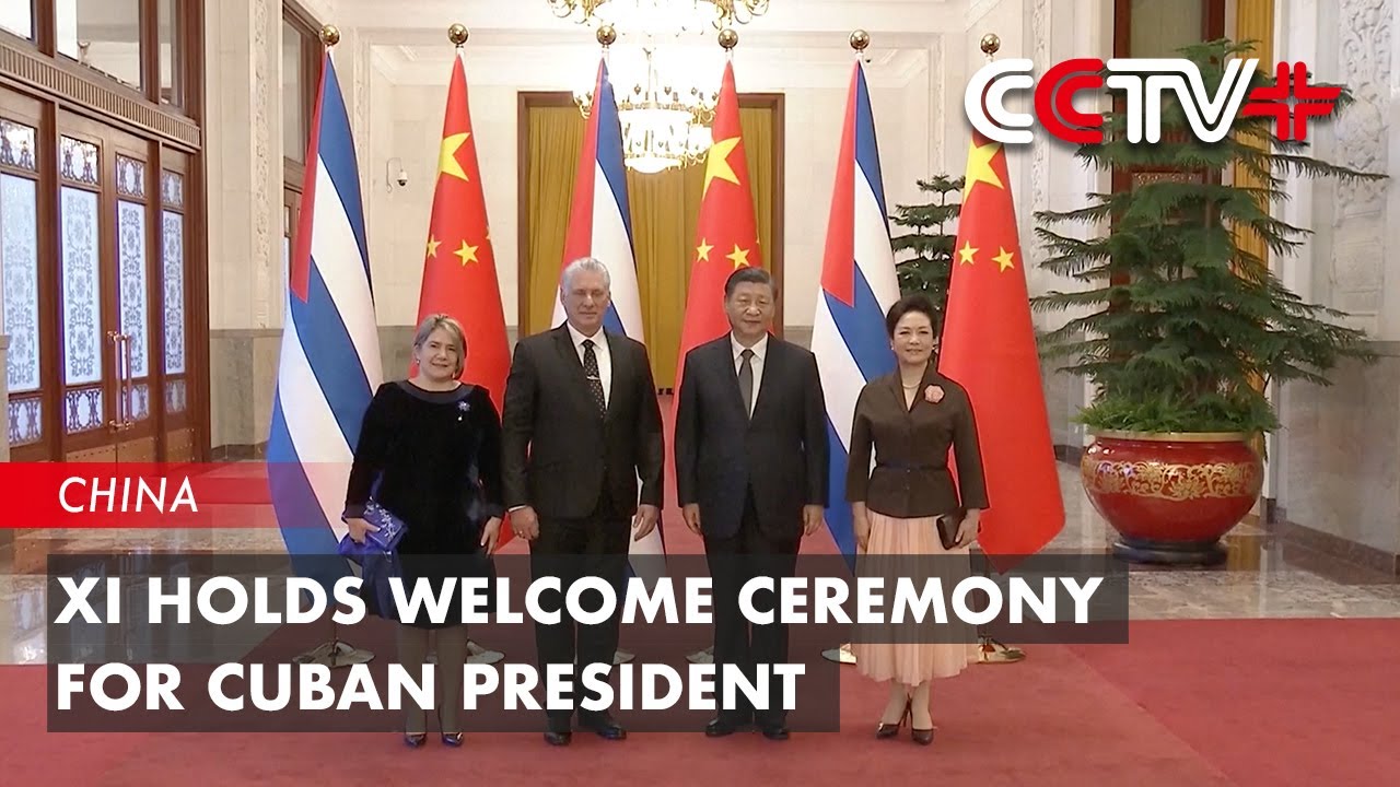 Xi Holds Welcome Ceremony for Cuban President