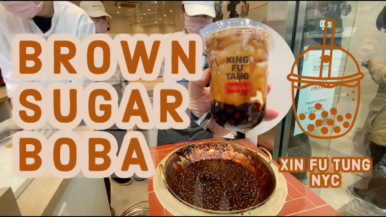 Brown Sugar Boba - Xing Fu Tang Flushing NYC