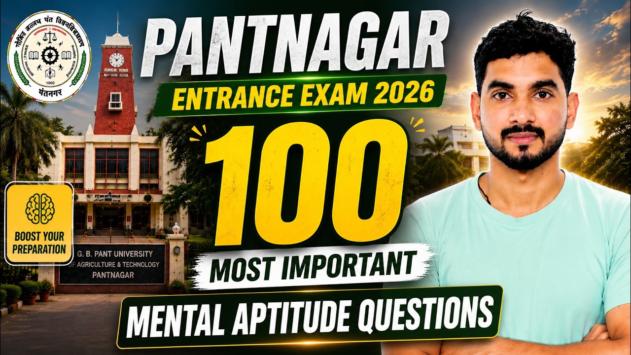 Pantnagar Entrance Exam 2026 🔥 | 100 Mental Aptitude Questions | GBPUAT Entrance Exam