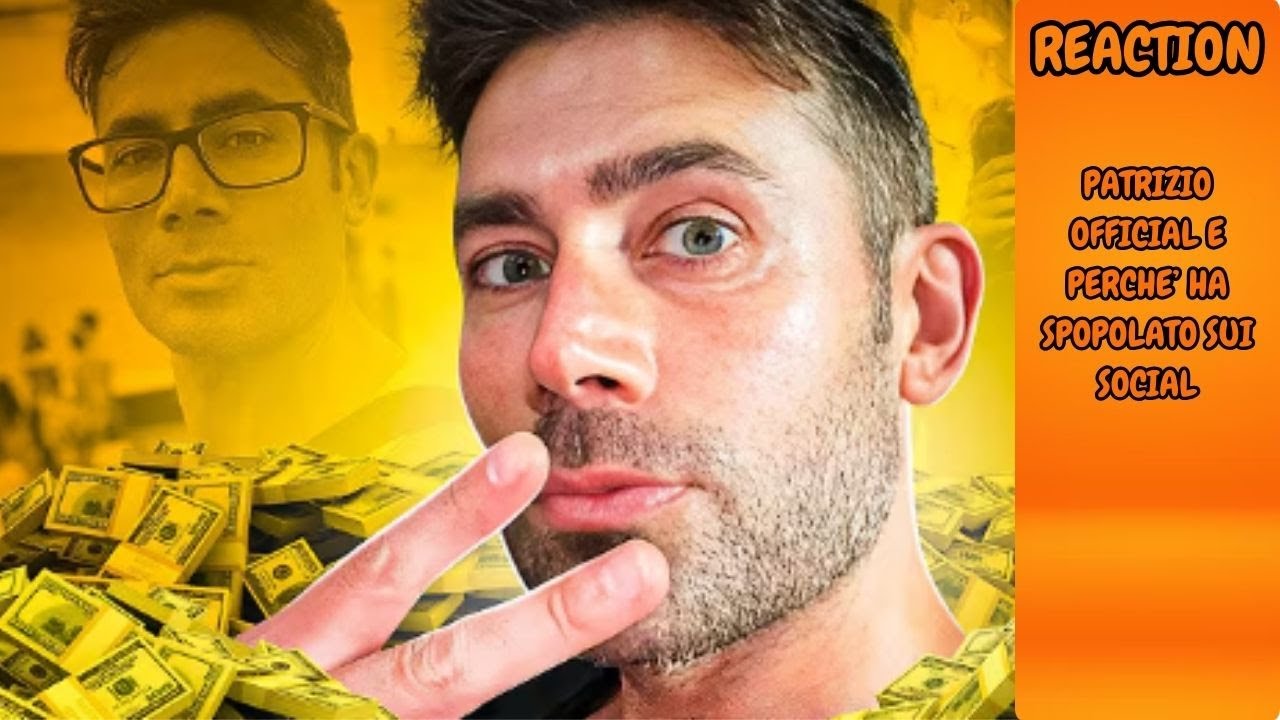 REACTION-PATRIZIO OFFICIAL E DOVE HA PRESO TUTTO QUESTO SEGUITO
