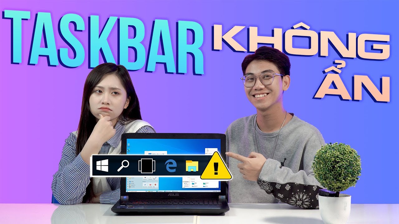 C&aacute;ch khắc phục Windows 10 Taskbar kh&ocirc;ng ẩn khi bật chế độ full screen (xem phim)