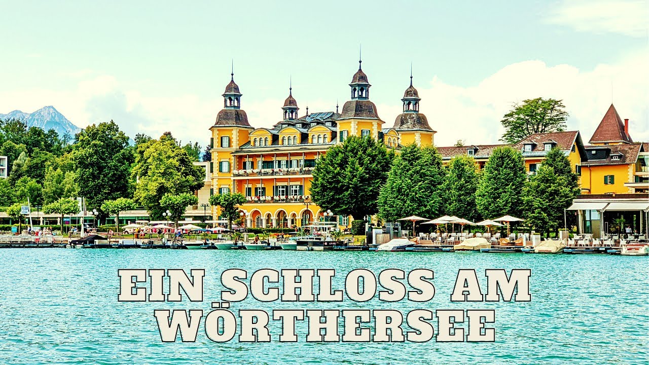 Ein Schloss am Wörthersee – Falkensteiner Schlosshotel Velden Austria -  Leading Hotels of the World