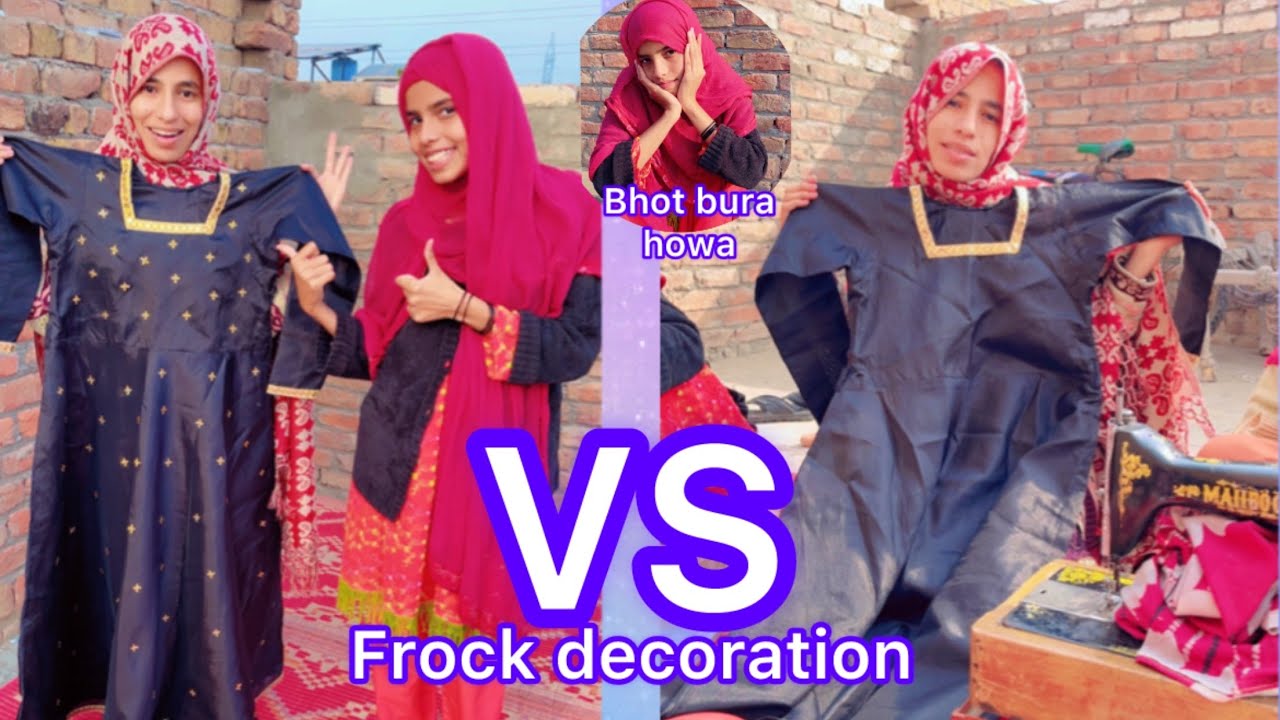 Frock ko Kia decoration || Kia Zabardust ban gi hy || sb ka recation 😲||sadia bhot upset ho gi