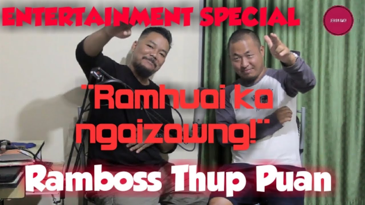 Entertainment Special- |Ramhuai ka ngaizawng!!!| Ramengmawia, Triau Trackx Kawmna