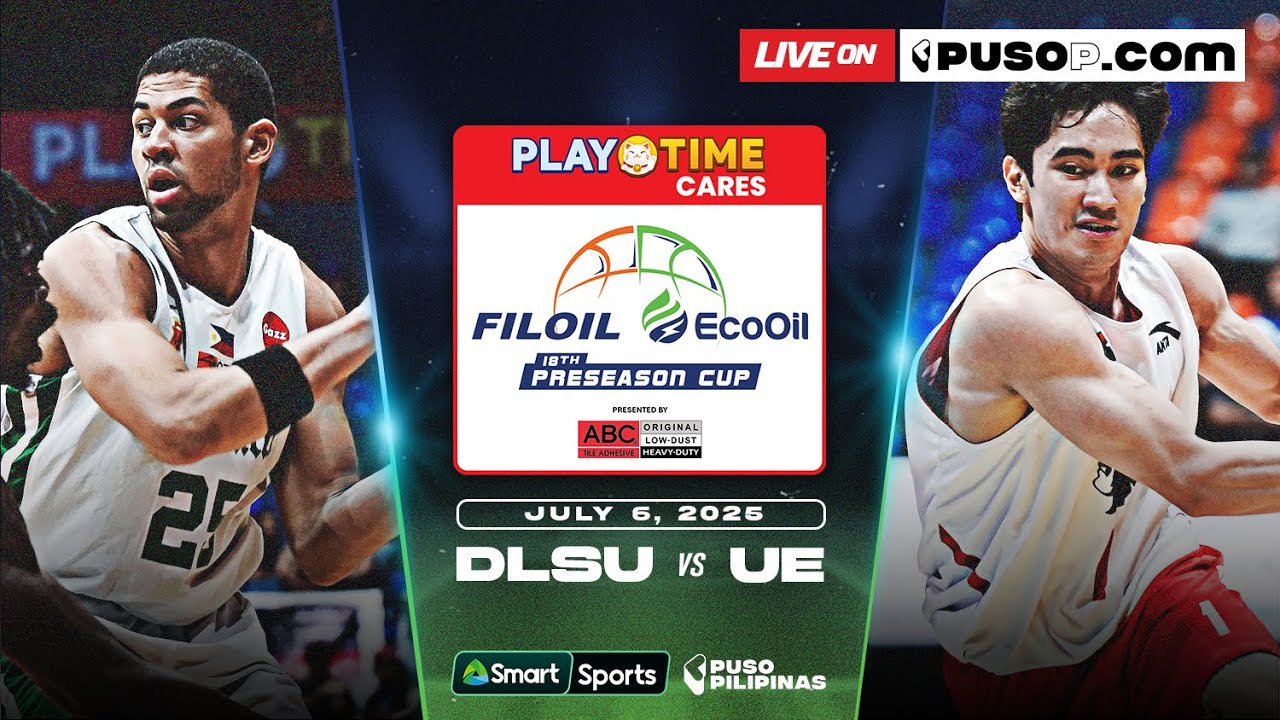 Playtime Cares 18th Filoil EcoOil Preseason Cup | DLSU vs UE