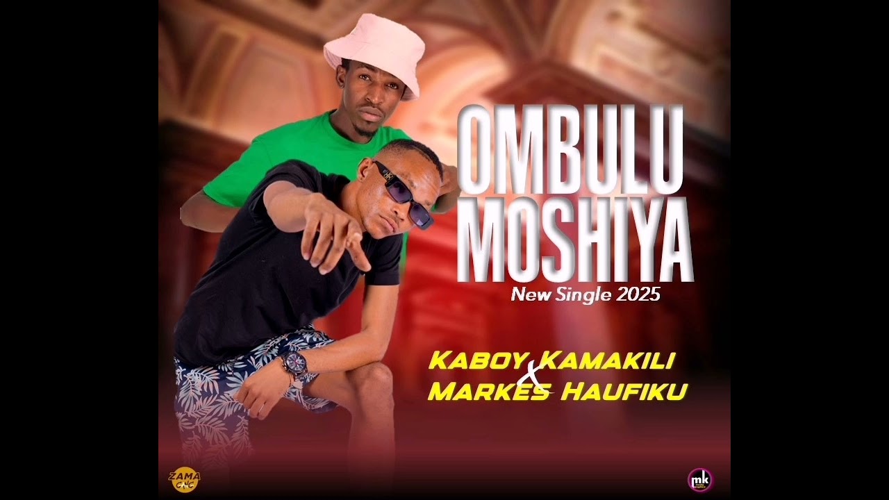 Kaboy Kamakili - Ombulu moshiya ft Markes Haufiku