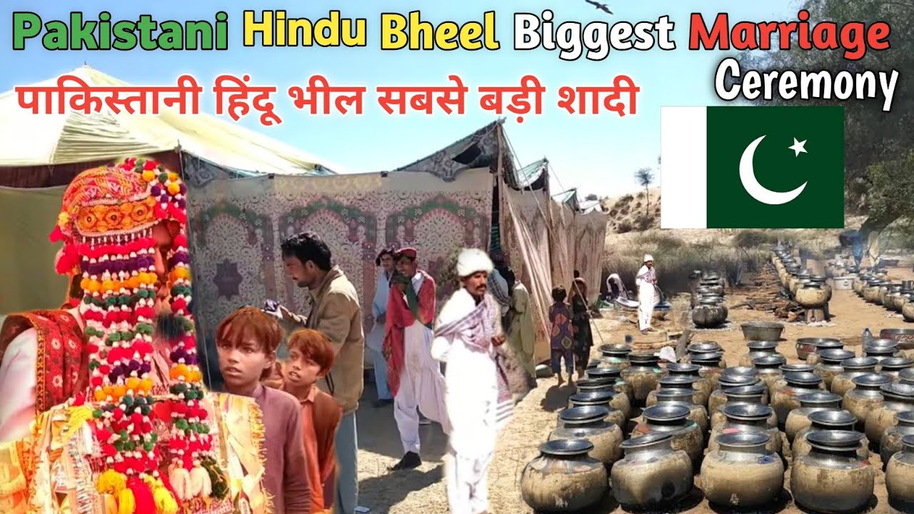 Pakistani Hindu Bheel Biggest Marriage Ceremony|| Traditional Biggest Marriage Ceremony