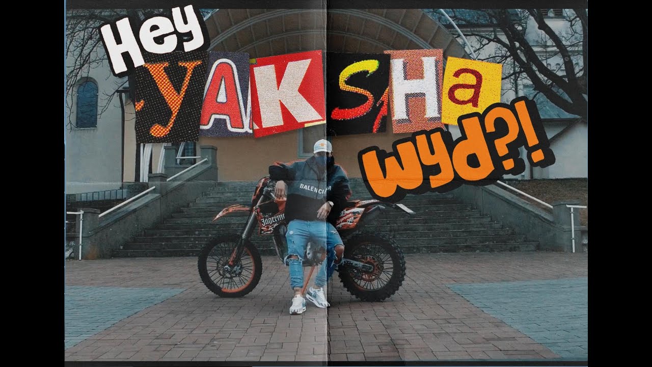 hey YAKSHA wyd?! (kick off)
