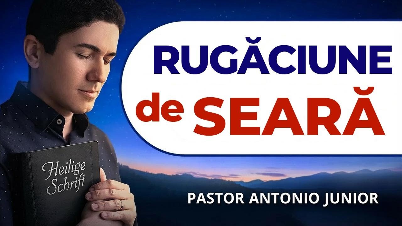 Rugăciunea de seară cu Psalmul 91 – liniște și protecție înainte de culcare