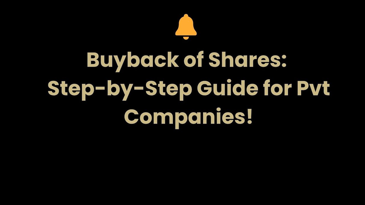Buyback of Shares by Private Companies under Companies Act, 2013 | Step-by-Step Legal Guide