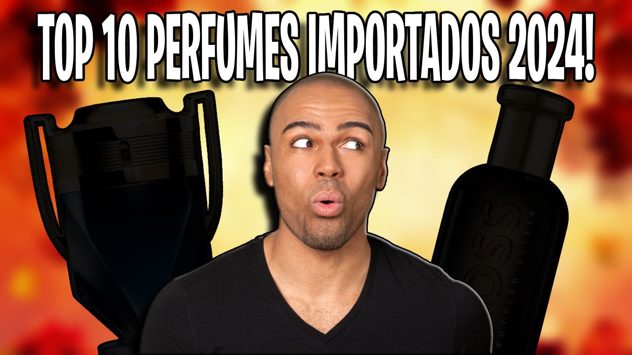 Top 10 MELHORES Perfumes Importados Masculinos Para COMPRAR em 2024!!