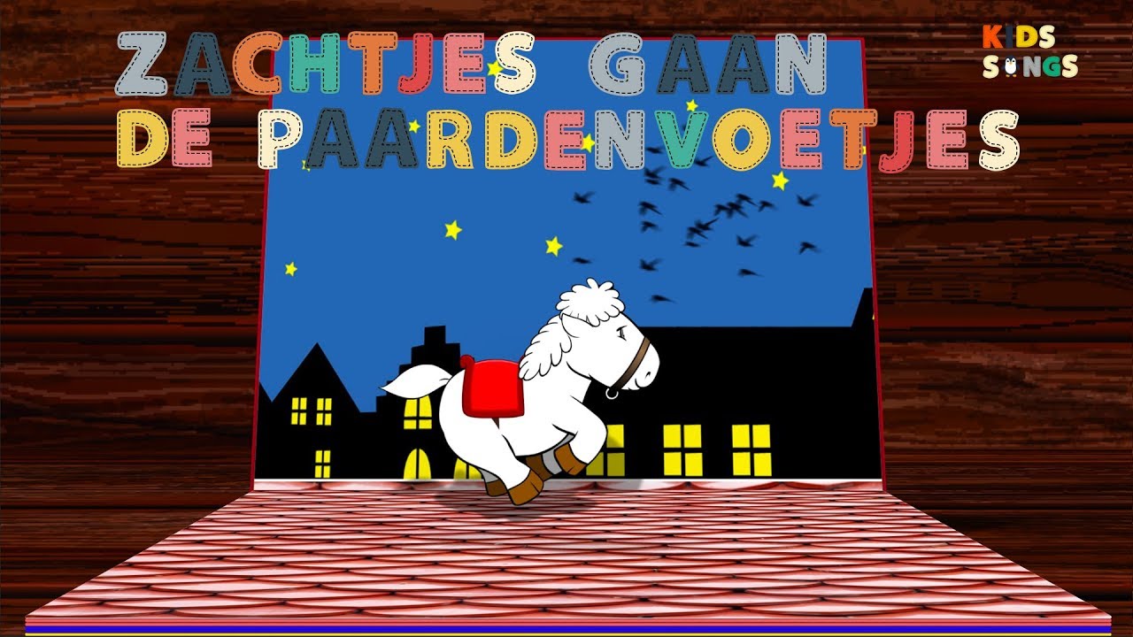 Zachtjes gaan de paardenvoetjes - Sinterklaasliedjes