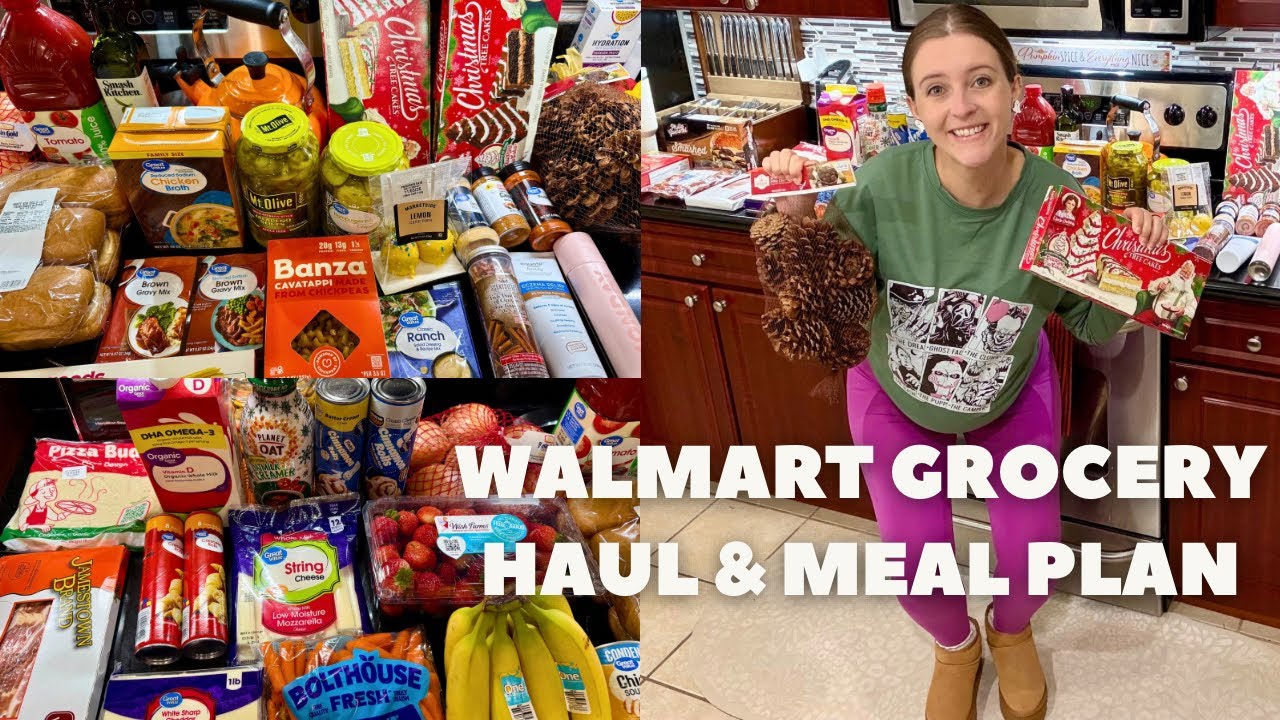 OVER BUDGET 🤦🏼‍♀️ WALMART GROCERY HAUL FOR FAMILY OF 4.5