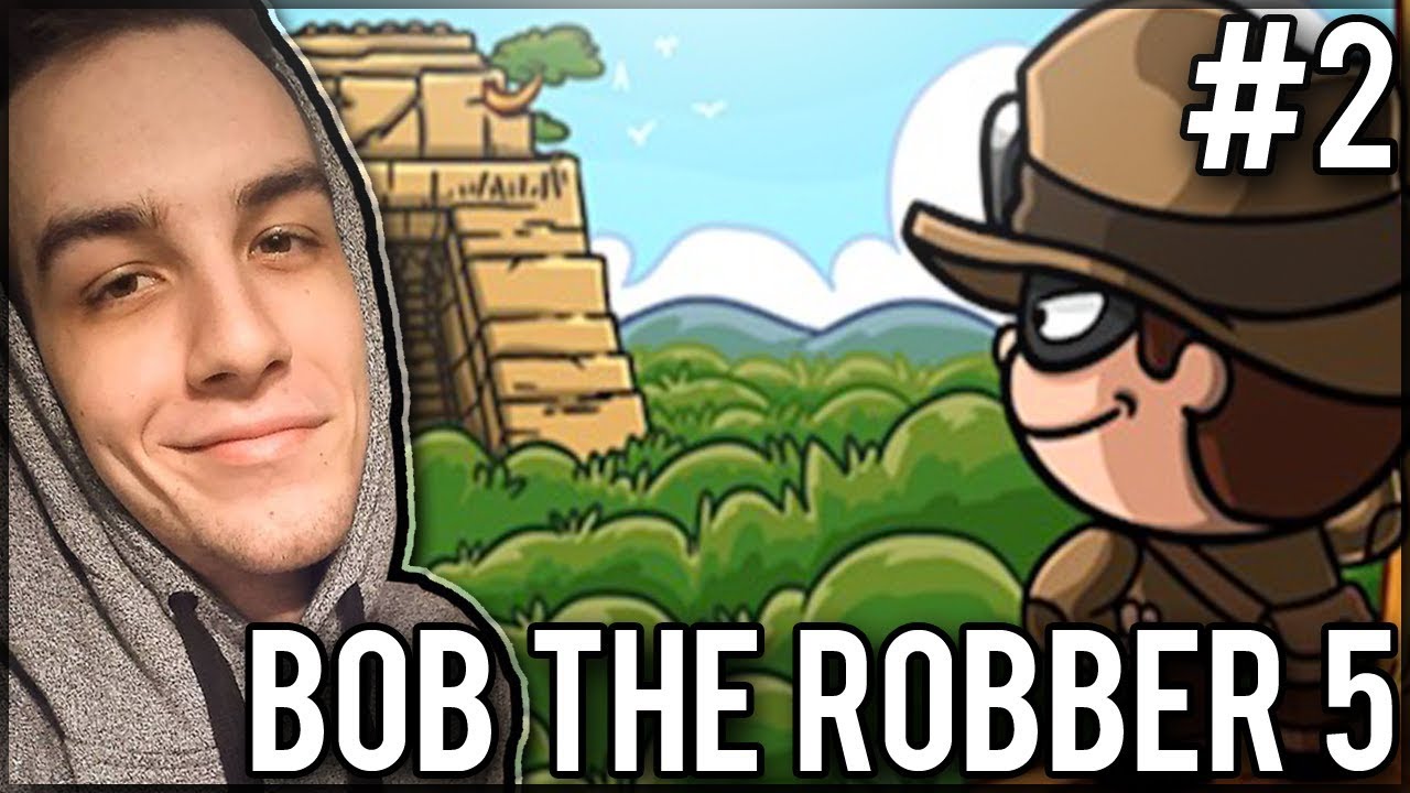 BYŁEM TAKI SZCZĘŚLIWY... - Bob the Robber 5 #2