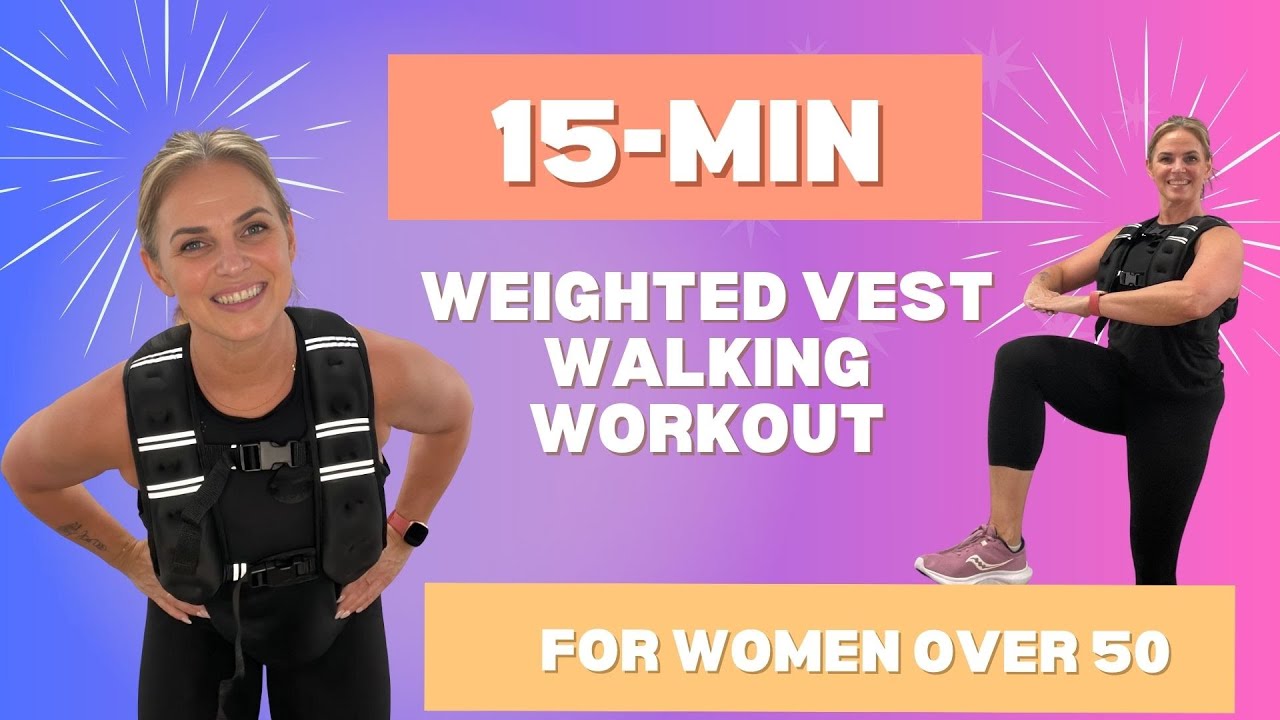 15 Min Weighted Vest Walking Workout for Women over 50