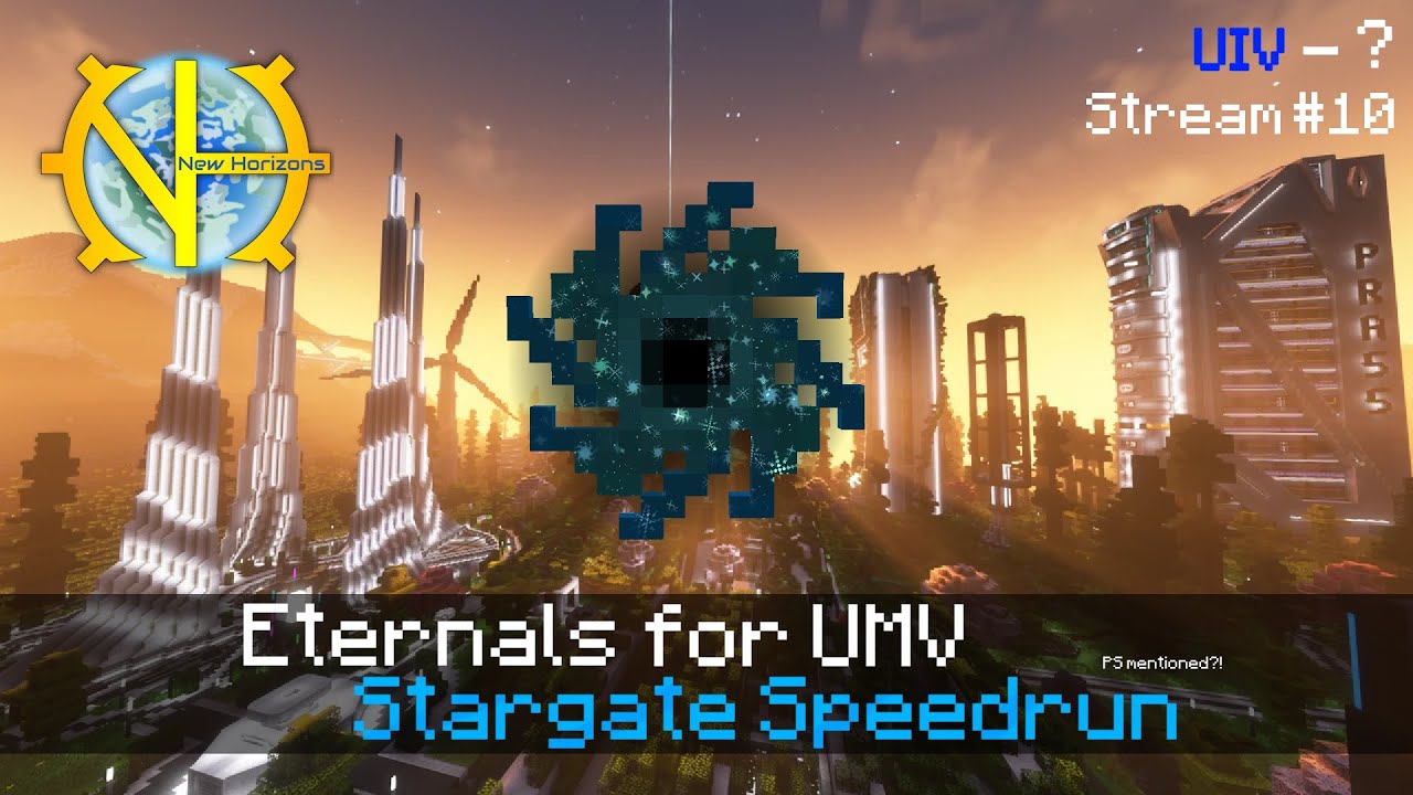 GTNH Stargate Speedrun Stream #10 - Eternals for UMV