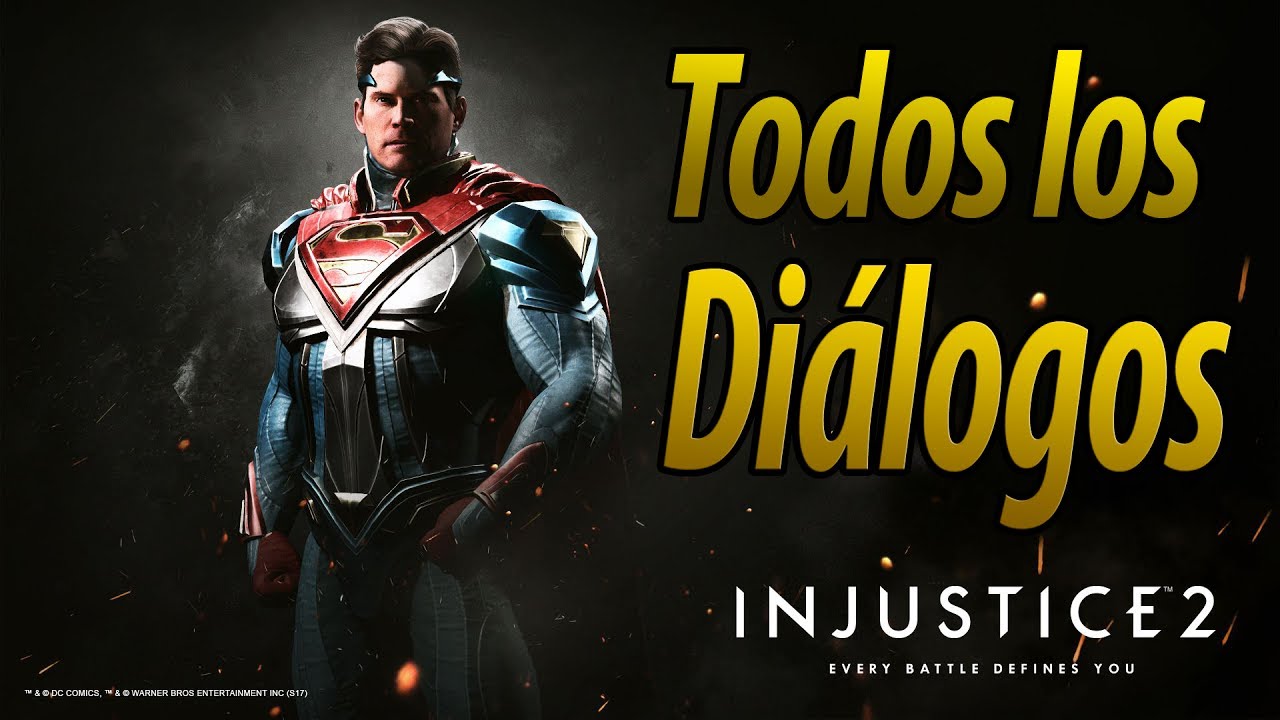 Injustice 2 | Español Latino | Todos los Diálogos | Superman | PS4 |