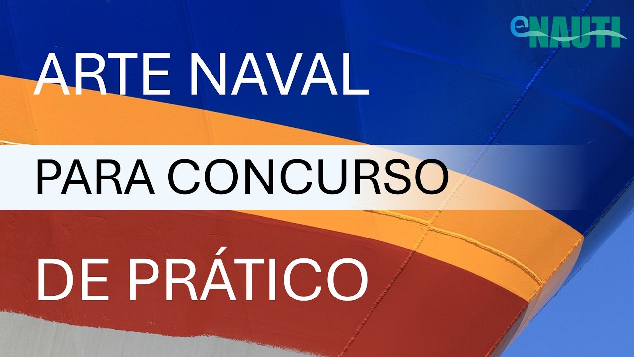 Arte Naval Para Concurso de Prático