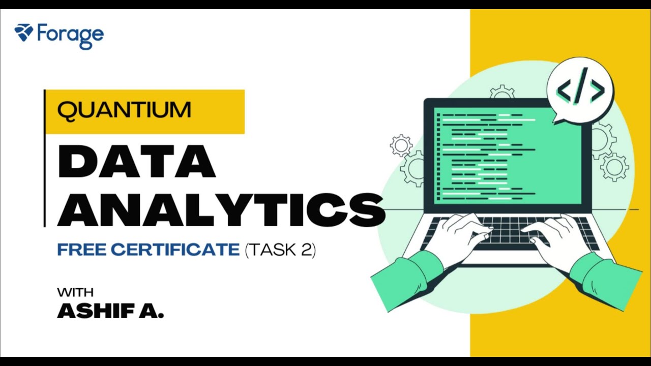 QUANTIUM | Task 2 Solution | Data Analytics Internship | Forage Certification | Virtual Internship