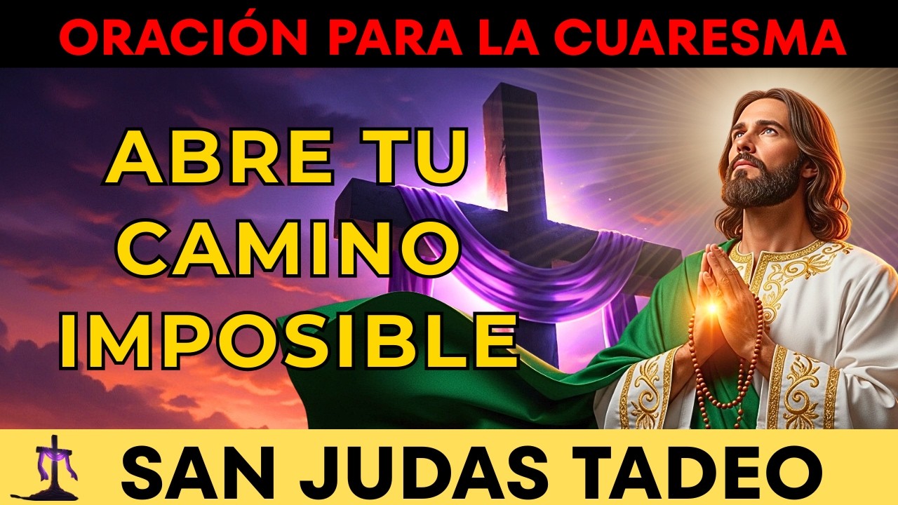 San Judas Tadeo | oración| ABRE ESA PUERTA cuando enfrentas deudas, enfermedad y familia rota