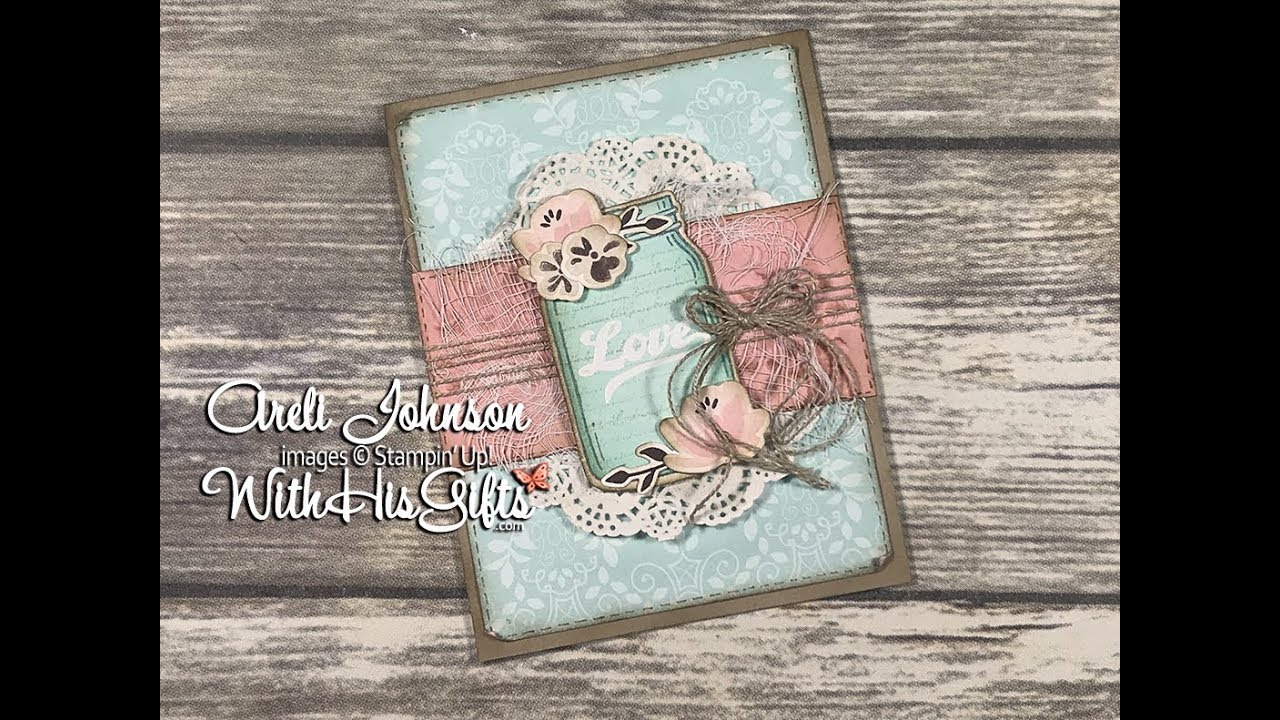 Craft With Me: Jar of Love Shabby Chic Card