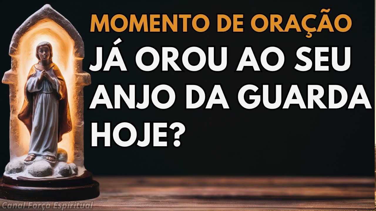Momento de Oração: Paz e Proteção Através Do Seu Anjo da Guarda
