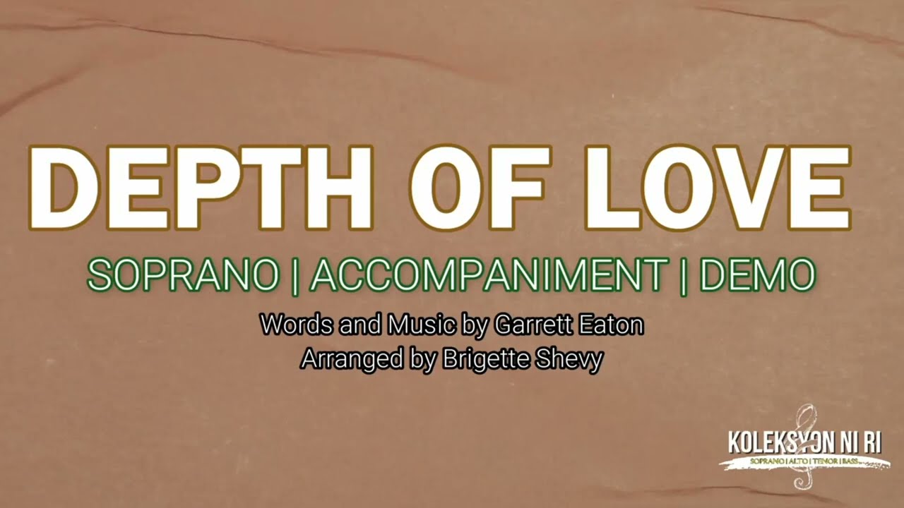 Depth of Love | Soprano I Vocal Guide by Sis. Angeline Juanillo